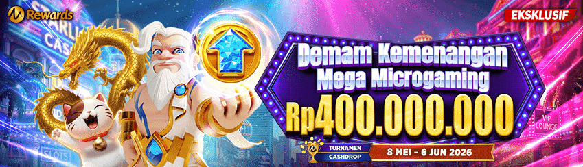 MG – DEMAM KEMENANGAN MEGA MICROGAMING! CASH DROP & TURNAMEN