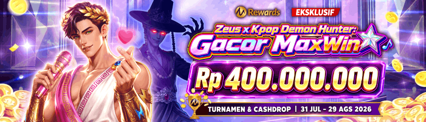 MG – ZEUS X KPOP DEMON HUNTER: GACOR MAXWIN CASH DROP & TURNAMEN!